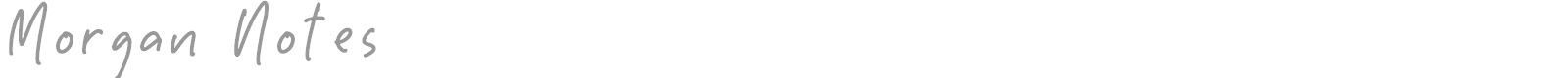 Morgan Notes font preview